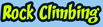 Rock Climbing