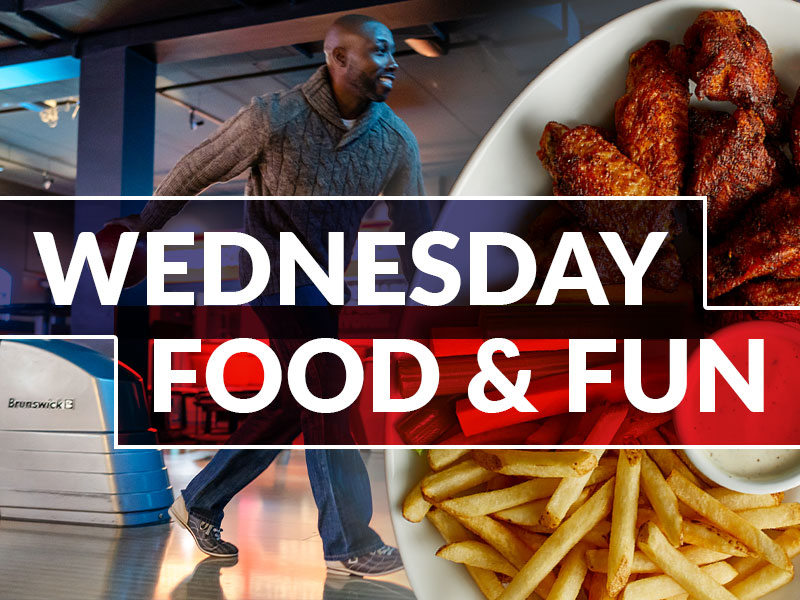 Wednesday Food & Fun